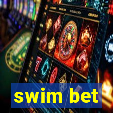 swim bet